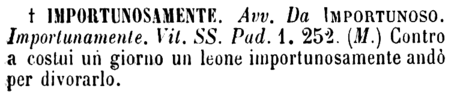 importunosamente